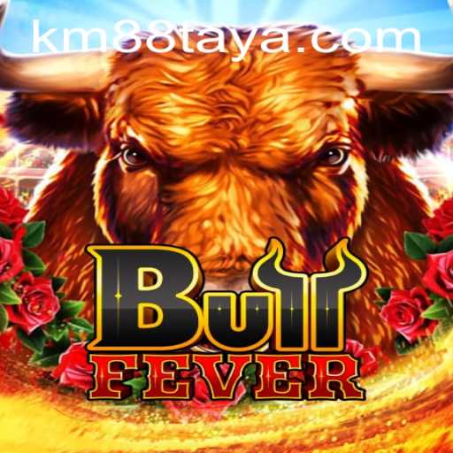 BullFever: Unleashing the Excitement with a Twist of KM 88